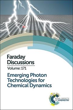 portada Emerging Photon Technologies for Chemical Dynamics: Faraday Discussion 171 (Faraday Discussions) (en Inglés)