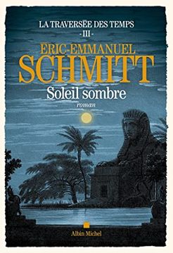 portada La Traversee des Temps - Tome 3 - Soleil Sombre (en Francés)