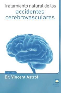 portada Tratamiento Natural de los Accidentes Cerebrovasculares (in Spanish)