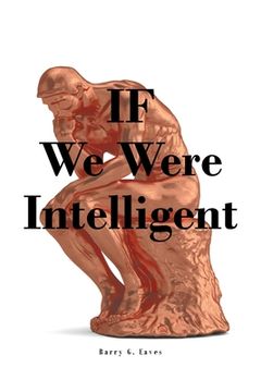 portada IF We Were Intelligent (en Inglés)