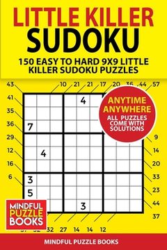 portada Little Killer Sudoku: 150 Easy to Hard 9x9 Little Killer Sudoku Puzzles