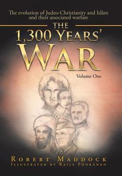 portada The 1,300 Years' War: Volume One (en Inglés)