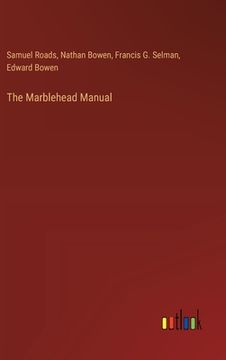 portada The Marblehead Manual (en Inglés)