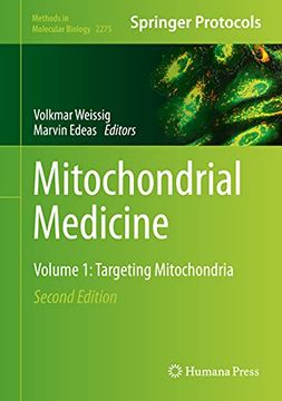 portada Mitochondrial Medicine: Volume 1: Targeting Mitochondria (Methods in Molecular Biology, 2275) (en Inglés)