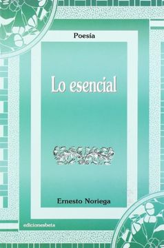 portada Lo esencial (Poesía) (in Spanish)