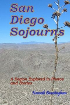 portada San Diego Sojourns: A Region Explored in Photos and Stories
