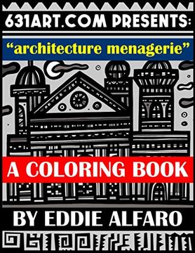 portada Architecture Menagerie: A Coloring Book (631 Coloring Books) (en Inglés)