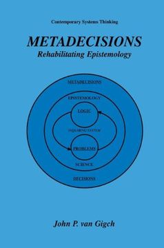 portada Metadecisions: Rehabilitating Epistemology (Contemporary Systems Thinking)