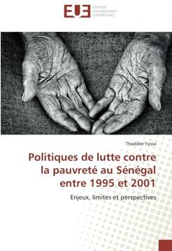 portada Politiques de lutte contre la pauvreté au Sénégal entre 1995 et 2001: Enjeux, limites et perspectives
