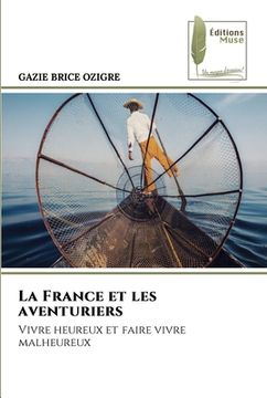 portada La France et les aventuriers (in French)