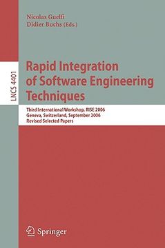 portada rapid integration of software engineering techniques: second international workshop, rise 2005, heraklion, crete, greece, september 8-9, 2005, revised (en Inglés)