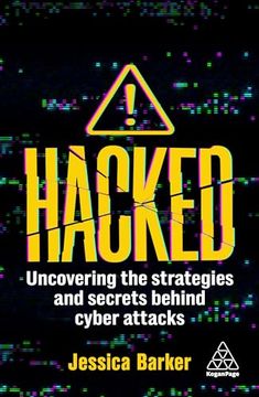 portada Hacked: The Secrets Behind Cyber Attacks (en Inglés)