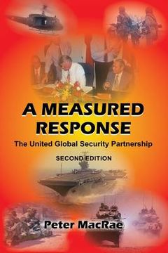 portada A Measured Response: The United Global Security Partnership (en Inglés)