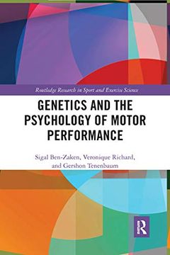 portada Genetics and the Psychology of Motor Performance (Routledge Research in Sport and Exercise Science) (en Inglés)