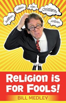 portada religion is for fools pb (en Inglés)