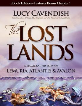portada The Lost Lands: A Magickal History of Lemuria, Atlantis & Avalon