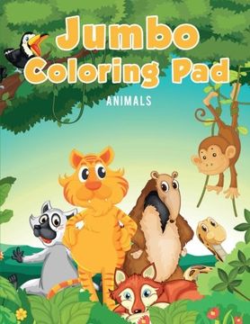 portada Jumbo Coloring Pad: Animals