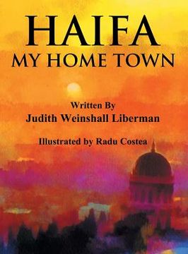 portada Haifa: My Home Town (en Inglés)