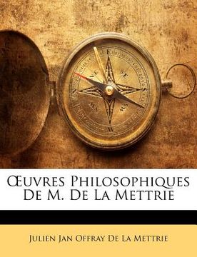 portada OEuvres Philosophiques De M. De La Mettrie (en Francés)