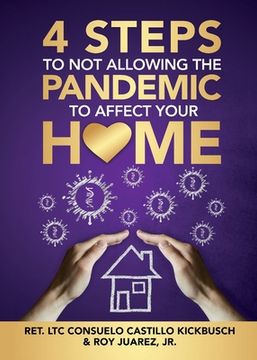 portada 4 Steps to Not Allowing the Pandemic to Affect your Home (en Inglés)