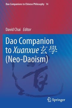 portada DAO Companion to Xuanxue 玄學 (Neo-Daoism) (in English)
