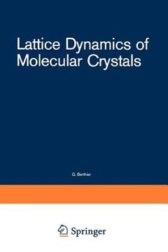 portada lattice dynamics of molecular crystals (en Inglés)