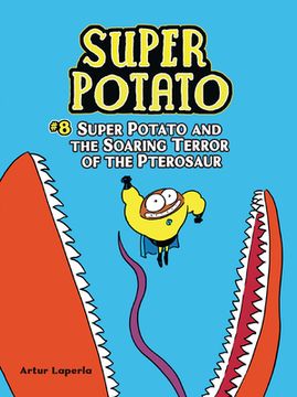 portada Super Potato 8: Super Potato and the Soaring Terror of the Pterosaur (en Inglés)