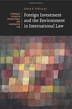 portada Foreign Investment and the Environment in International law (Cambridge Studies in International and Comparative Law) (in English)