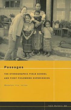 portada Passages: The Ethnographic Field School and First Fieldwork Experiences