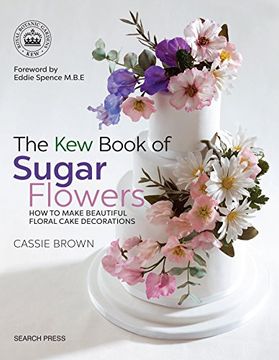 portada The kew Book of Sugar Flowers (in English)