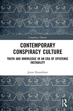 portada Contemporary Conspiracy Culture: Truth and Knowledge in an era of Epistemic Instability (Conspiracy Theories) (en Inglés)