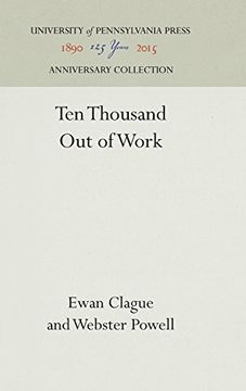 portada Ten Thousand out of Work (Research Studies) (en Inglés)