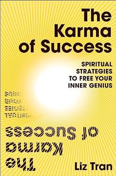 portada The Karma of Success: Spiritual Strategies to Free Your Inner Genius