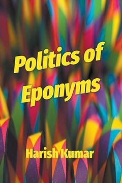 portada Politics of Eponyms (en Inglés)