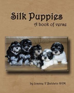 portada Silk Puppies: A book of verse (en Inglés)