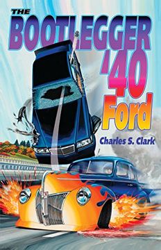 portada The Bootlegger '40 Ford (en Inglés)