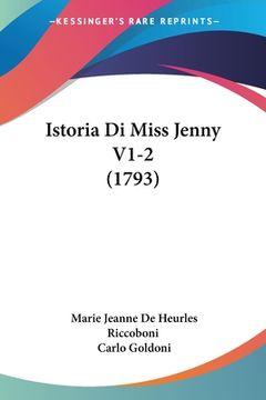 portada Istoria Di Miss Jenny V1-2 (1793) (en Italiano)