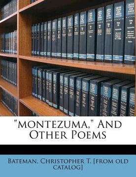 portada "montezuma," and other poems (en Inglés)