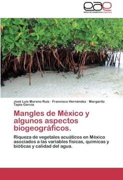 portada Mangles de Mexico y Algunos Aspectos Biogeograficos.