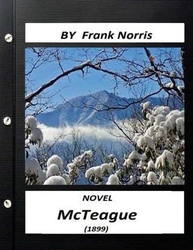 portada McTeague (1899) NOVEL by Frank Norris (World's Classics)