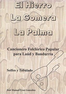 portada Cancionero Folklorico Popular Para Laud y Bandurria: El Hierro, la Gomera y la Palma