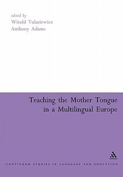 portada teaching the mother tongue in a multilingual europe (in English)