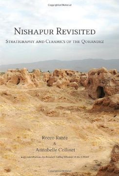 portada Nishapur Revisited: Stratigraphy and Ceramics of the Qohandez (en Inglés)