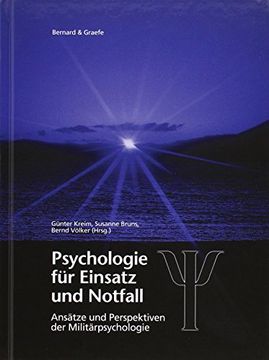 portada Psychologie für Einsatz und Notfall: Ansätze und Perspektiven der Militätpsychologie (in German)