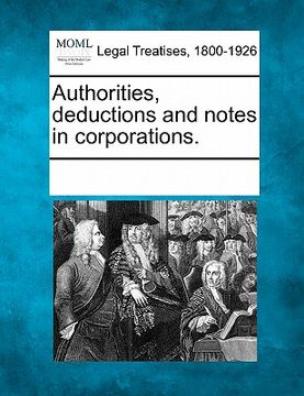 portada authorities, deductions and notes in corporations. (en Inglés)