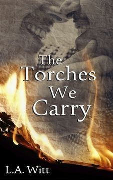 portada The Torches We Carry (en Inglés)