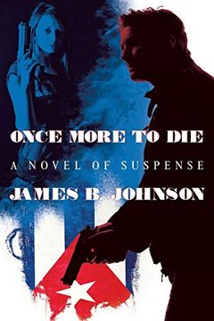 portada Once More to Die: A Novel of Suspense (in English)