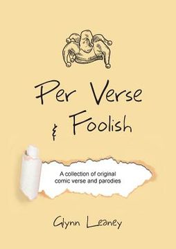 portada Per Verse and Foolish: A Collection of Original Comic Verse and Parodies 