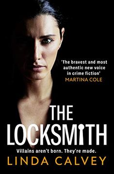portada The Locksmith: 'The Bravest new Voice in Crime Fiction'Martina Cole 