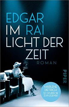 portada Im Licht der Zeit: Roman | Marlene Dietrich und die Geburt des Filmklassikers »Der Blaue Engel« (in German)